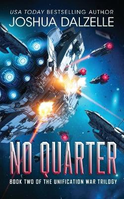 Cover of No Quarter (Unification War Trilogy, Book 2)