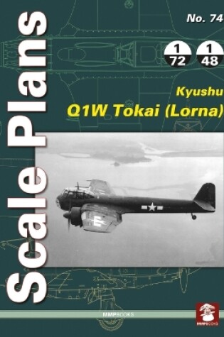 Cover of Scale Plans No. 74: Kyushu Q1W Tokai (Lorna)