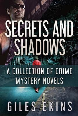 Book cover for Secrets and Shadows