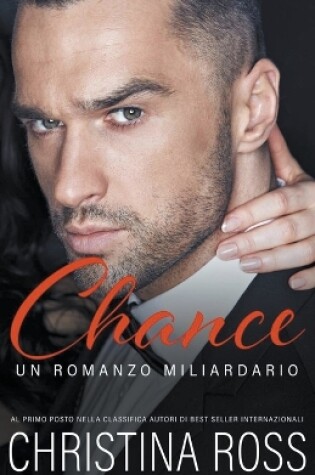 Cover of Chance (Un Romanzo Miliardario)