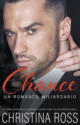 Book cover for Chance (Un Romanzo Miliardario)