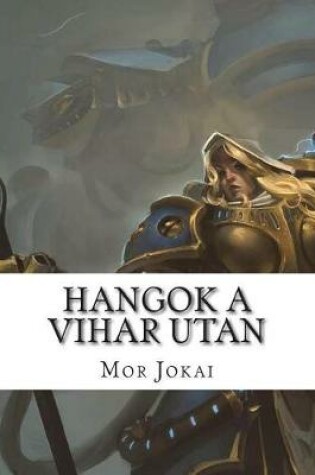 Cover of Hangok a Vihar Utan