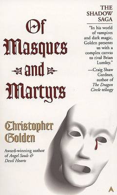 Book cover for Of Masques and Martyrs