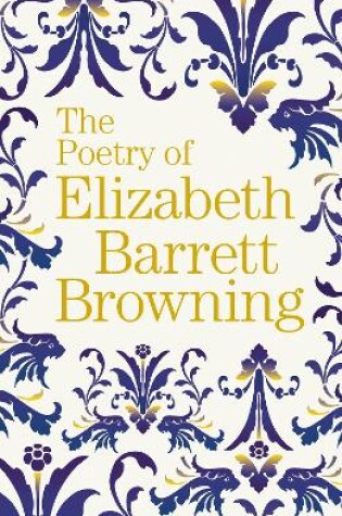 Cover of The Poetry of Elizabeth Barrett Browning