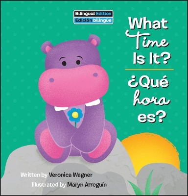 Book cover for What Time Is It? / ¿Qué Hora Es?