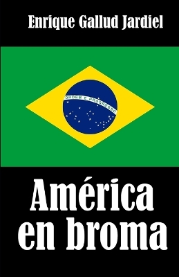 Book cover for América en broma