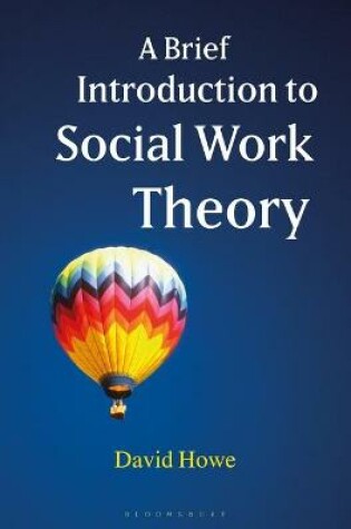 Cover of A Brief Introduction to Social Work Theory