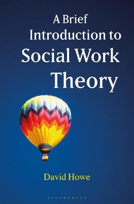 Book cover for A Brief Introduction to Social Work Theory