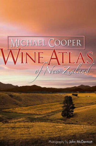 Cover of Wine Atlas of New Zealand