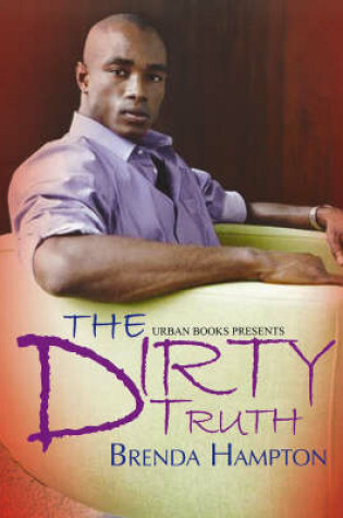Cover of The Dirty Truth