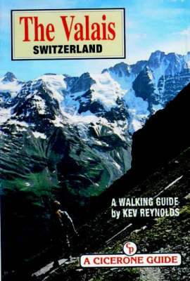 Book cover for The Valais, Switzerland: a Walking Guide