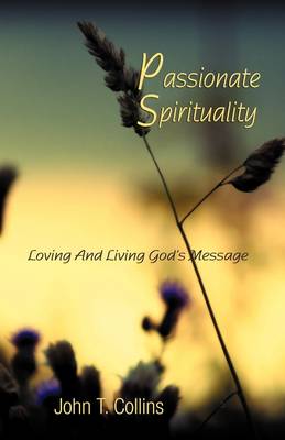 Book cover for Passionate Spirituality