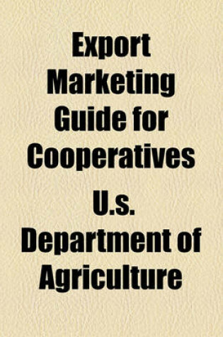 Cover of Export Marketing Guide for Cooperatives
