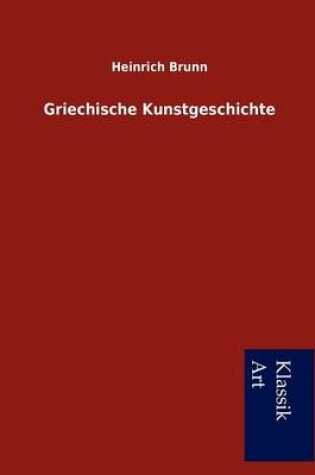 Cover of Griechische Kunstgeschichte