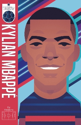 Cover of Football Legends #6: Kylian Mbappe