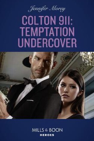 Cover of Colton 911: Temptation Undercover