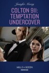 Book cover for Colton 911: Temptation Undercover