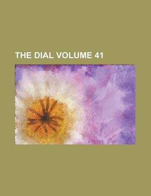 Book cover for The Dial (Volume 28)