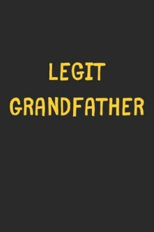 Cover of Legit Grandfather