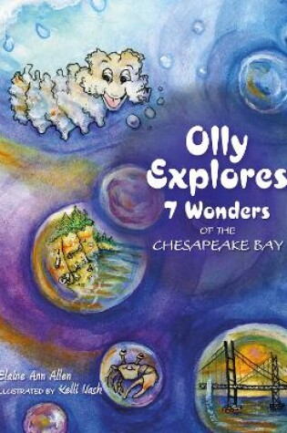 Cover of Olly Explores 7 Wonders of the Chesapeake Bay