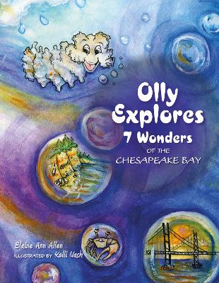 Cover of Olly Explores 7 Wonders of the Chesapeake Bay