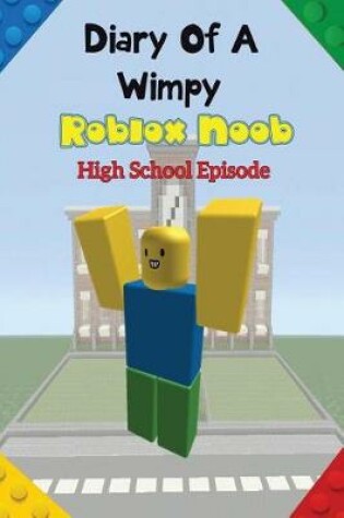 Cover of Diary of a Wimpy Roblox Noob