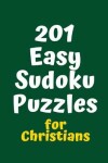 Book cover for 201 Easy Sudoku Puzzles for Christians