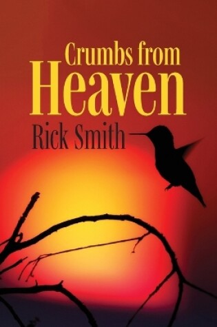 Cover of Crumbs from Heaven