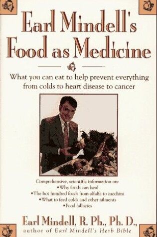 Cover of Earl Mindell's Food as Medicine