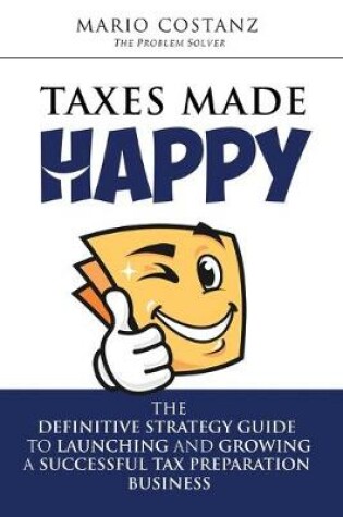 Cover of Taxes Made Happy