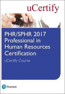 Book cover for PHR/SPHR-2017 Professional in Human Resources Certification uCertify Course Student Access Card