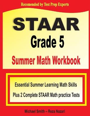 Book cover for STAAR Grade 5 Summer Math Workbook