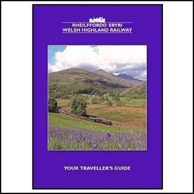 Book cover for Welsh Highland Railway - Your Traveller's Guide