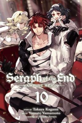 Cover of Seraph of the End, Vol. 10