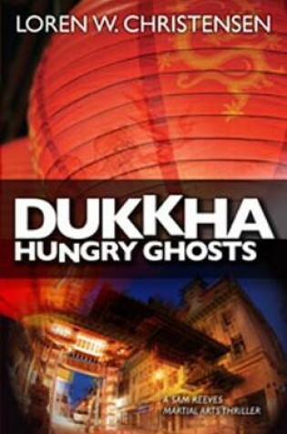 Cover of Dukkha Hungry Ghosts