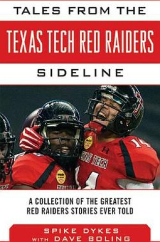 Cover of Tales from the Texas Tech Red Raiders Sideline