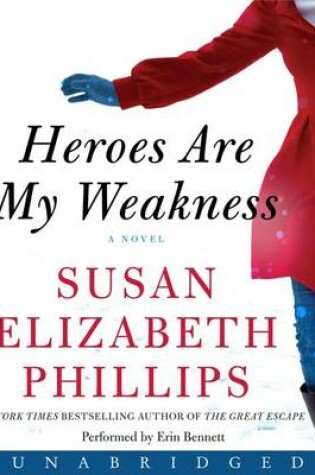 Cover of Heroes are My Weakness [Unabridged CD]