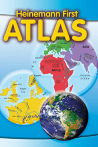 Cover of The Heinemann First Atlas Big Book
