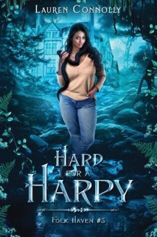 Cover of Hard for a Harpy