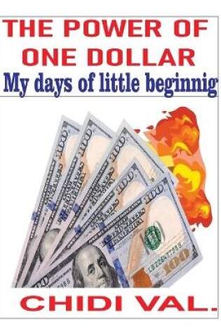 Cover of The Power of One Dollar