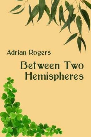 Cover of Between Two Hemispheres