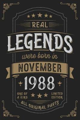 Book cover for Real Legends were born in November 1988