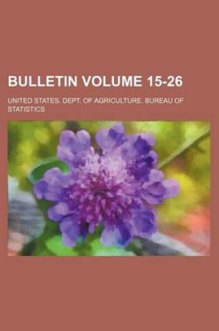 Cover of Bulletin Volume 15-26