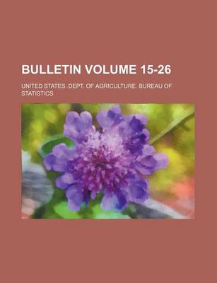 Book cover for Bulletin Volume 15-26