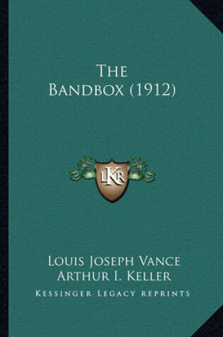 Cover of The Bandbox (1912) the Bandbox (1912)