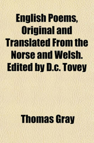 Cover of English Poems, Original and Translated from the Norse and Welsh. Edited by D.C. Tovey