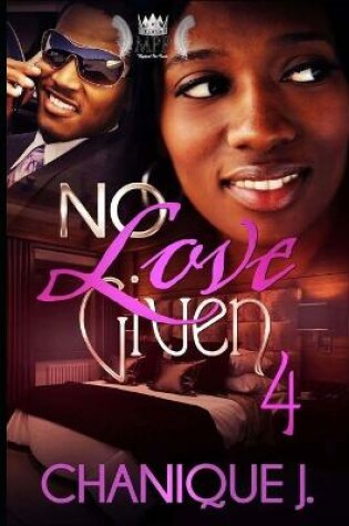 Cover of No Love Given 4