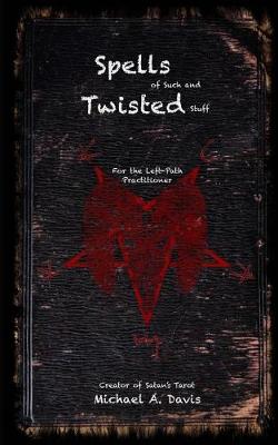 Book cover for Spells of Such and Twisted Stuff