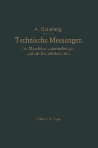 Cover of Technische Messungen bei Maschinenuntersuchungen und zur Betriebskontrolle