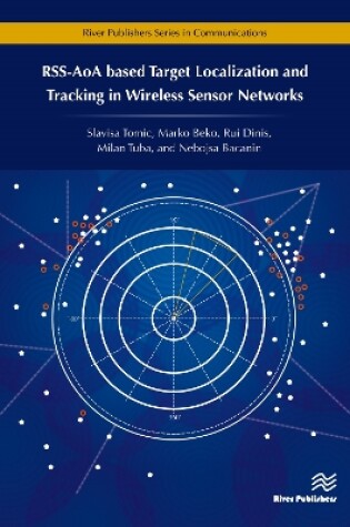 Cover of Rss-Aoa-Based Target Localization and Tracking in Wireless Sensor Networks